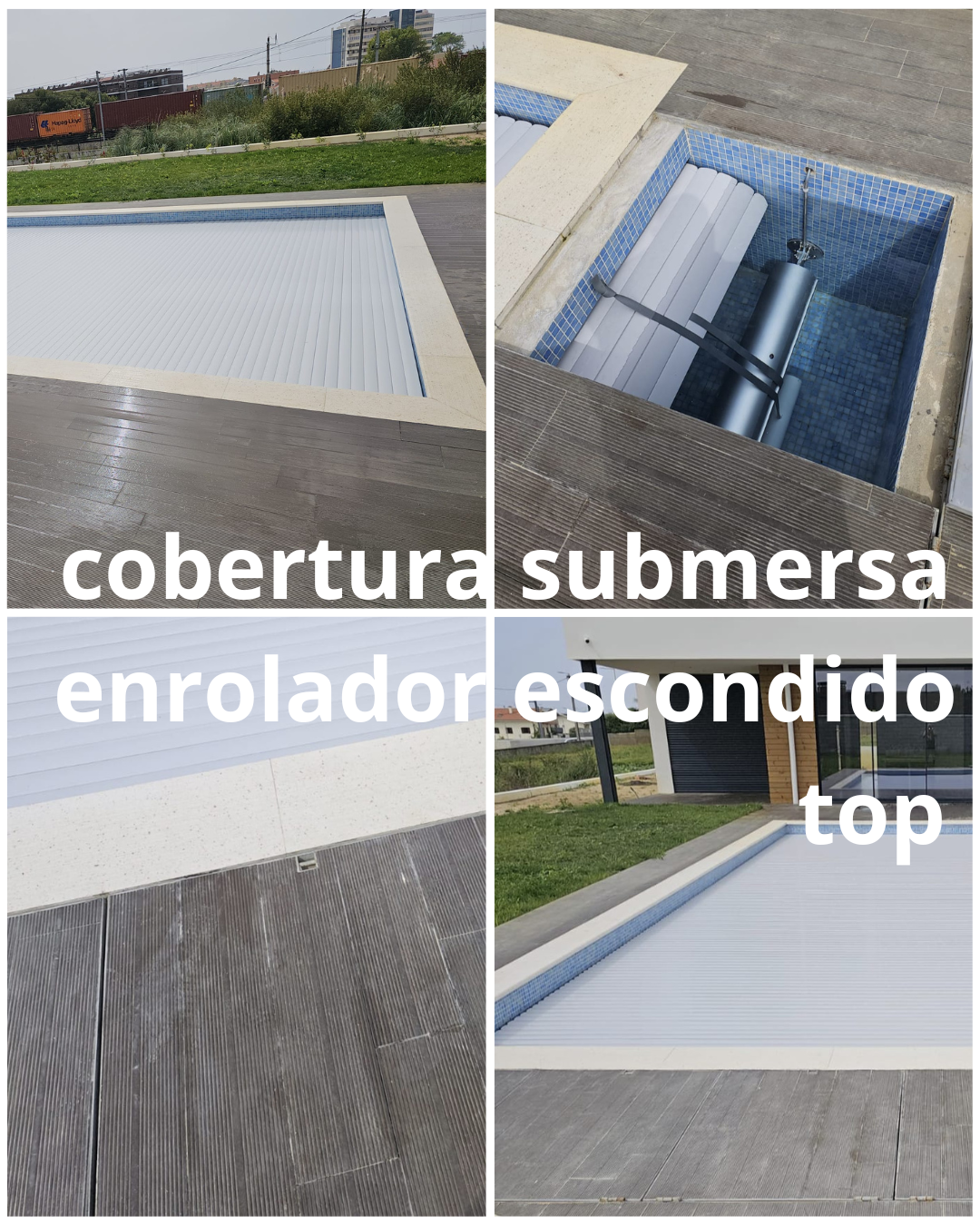 Cobertura de Lâminas com Enrolador Submerso